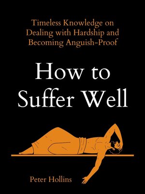 cover image of How to Suffer Well